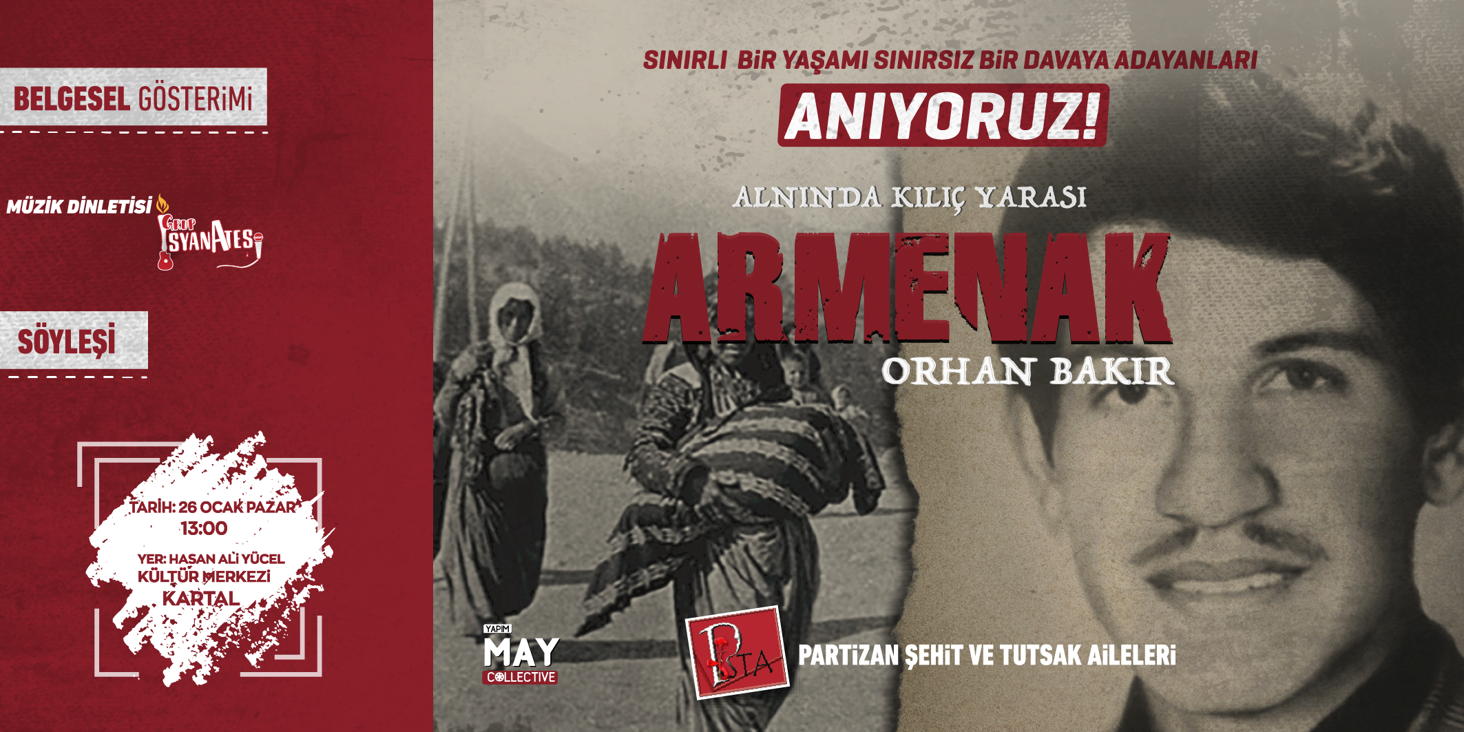 “Alnında Kılıç Yarası/Armenak” belgeselinin gösterimi İstanbul’da gerçekleştirilecek